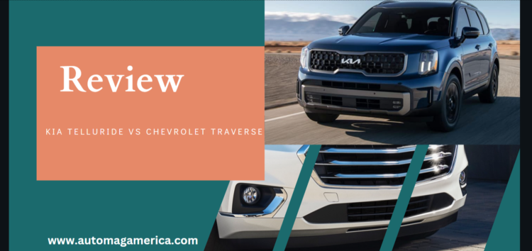 Kia Telluride vs Chevrolet Traverse