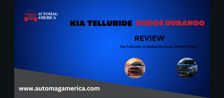 Kia Telluride vs Dodge Durango
